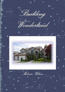 Building Wonderland