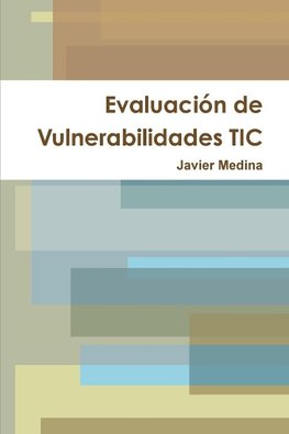 Evaluacion de Vulnerabilidades Tic