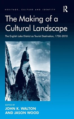 The Making of a Cultural Landscape