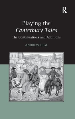 Playing the Canterbury Tales