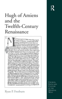 Hugh of Amiens and the Twelfth-Century Renaissance