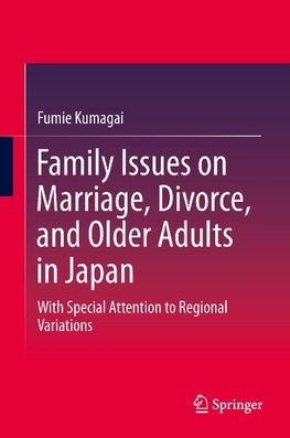 Family Issues on Marriage, Divorce, and Older Adults in Japan