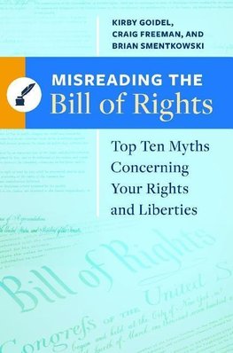 Misreading the Bill of Rights