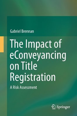 The Impact of eConveyancing on Title Registration