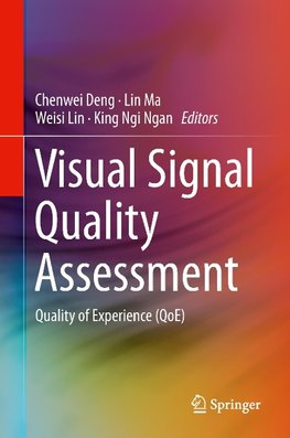 Visual Signal Quality Assessment