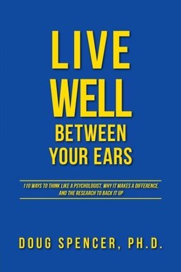 Live Well Between Your Ears