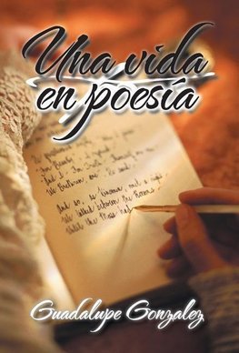 Una Vida En Poesia