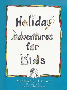 Holiday Adventures for Kids