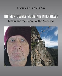 The Mertowney Mountain Interviews