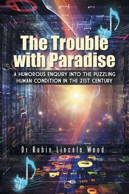 The Trouble with Paradise