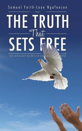 The Truth That Sets Free