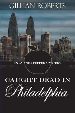 Caught Dead in Philadelphia