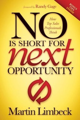 No Is Short for Next Opportunity