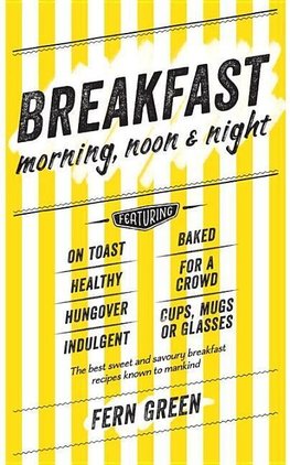 Breakfast: Morning, Noon and Night