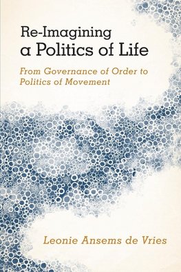 Re-Imagining a Politics of Life