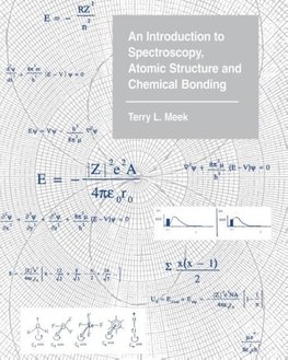 An Introduction to Spectroscopy, Atomic Structure and Chemical Bonding