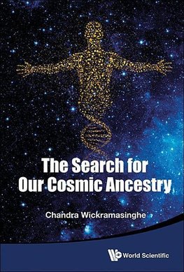 The Search for Our Cosmic Ancestry