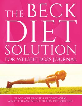BECK DIET SOLUTION FOR WEIGHT