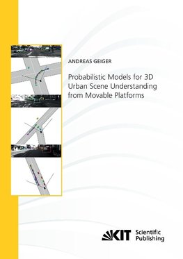 Probabilistic Models for 3D Urban Scene Understanding from Movable Platforms