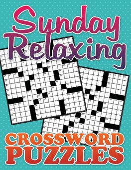 SUNDAY RELAXING CROSSWORD PUZZ