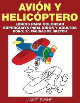 Avion y Helicoptero