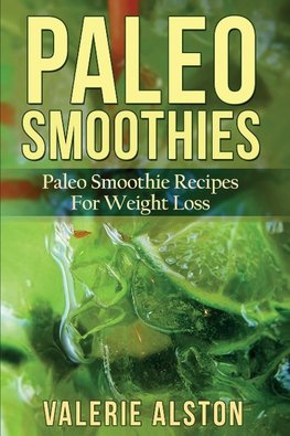 Paleo Smoothies