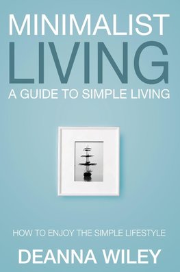 MINIMALIST LIVING