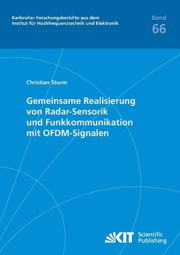 Gemeinsame Realisierung von Radar-Sensorik und Funkkommunikation mit OFDM-Signalen