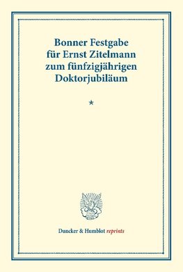 Bonner Festgabe für Ernst Zitelmann