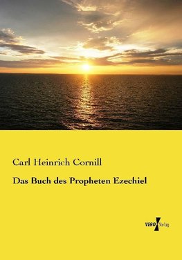 Das Buch des Propheten Ezechiel