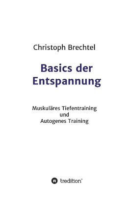 Basics der Entspannung