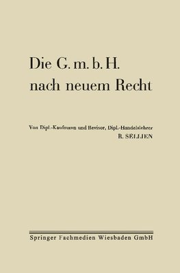 Die G.m.b.H. nach neuem Recht