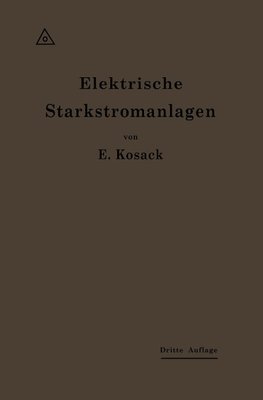 Elektrische Starkstromanlagen