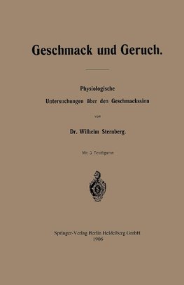 Geschmack und Geruch