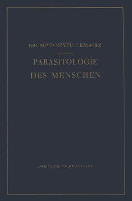 Praktischer Leitfaden der Parasitologie des Menschen