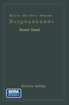 Lehrbuch der Bergbaukunde