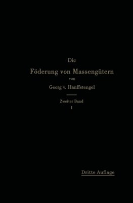 Die Förderung von Massengütern