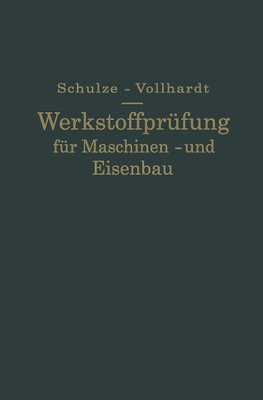 Werkstoffprüfung für Maschinen- und Eisenbau