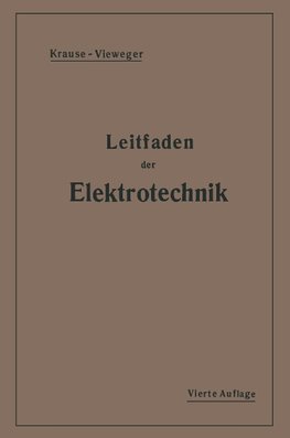 Kurzer Leitfaden der Elektrotechnik