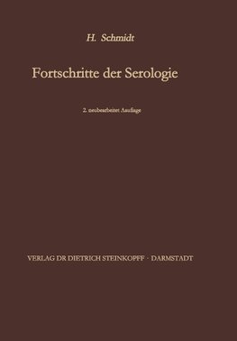 Fortschritte der Serologie