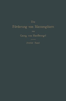 Die Förderung von Massengütern