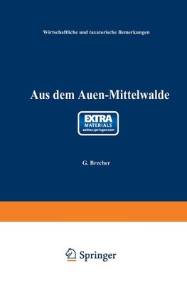 Aus dem Auen-Mittelwalde