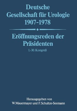 Deutsche Gesellschaft für Urologie 1907-1978