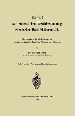 Entwurf zur einheitlichen Werthbestimmung chemischer Desinfektionsmittel