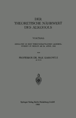 Der Theoretische Nährwert des Alkohols