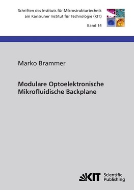 Modulare Optoelektronische Mikrofluidische Backplane