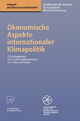 Ökonomische Aspekte internationaler Klimapolitik