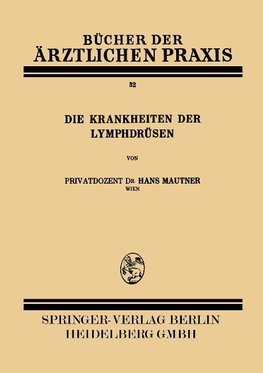 Die Krankheiten der Lymphdrüsen