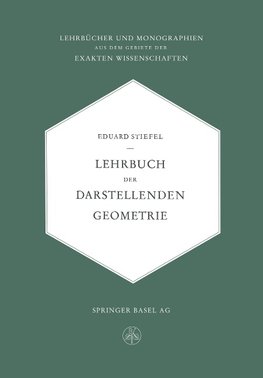 Lehrbuch der Darstellenden Geometrie