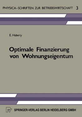 Optimale Finanzierung von Wohnungseigentum